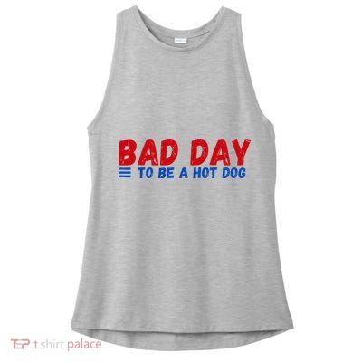 Bad Day To Be A Hot Dog Ladies PosiCharge Tri-Blend Wicking Tank