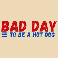 Bad Day To Be A Hot Dog Bag