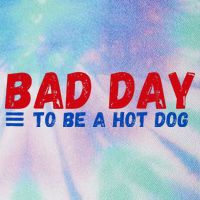 Bad Day To Be A Hot Dog Legacy Tie Dye Trucker Hat