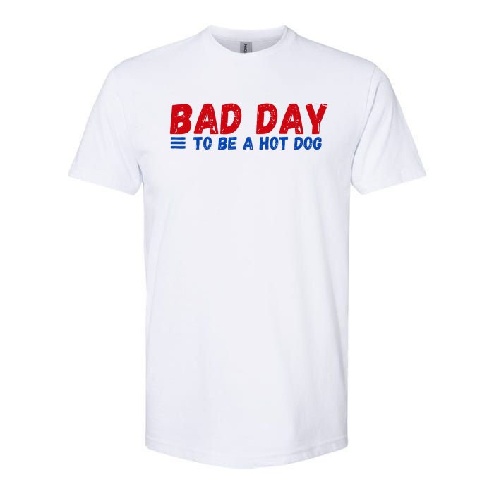 Bad Day To Be A Hot Dog Softstyle CVC T-Shirt