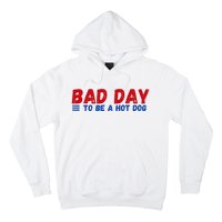 Bad Day To Be A Hot Dog Hoodie