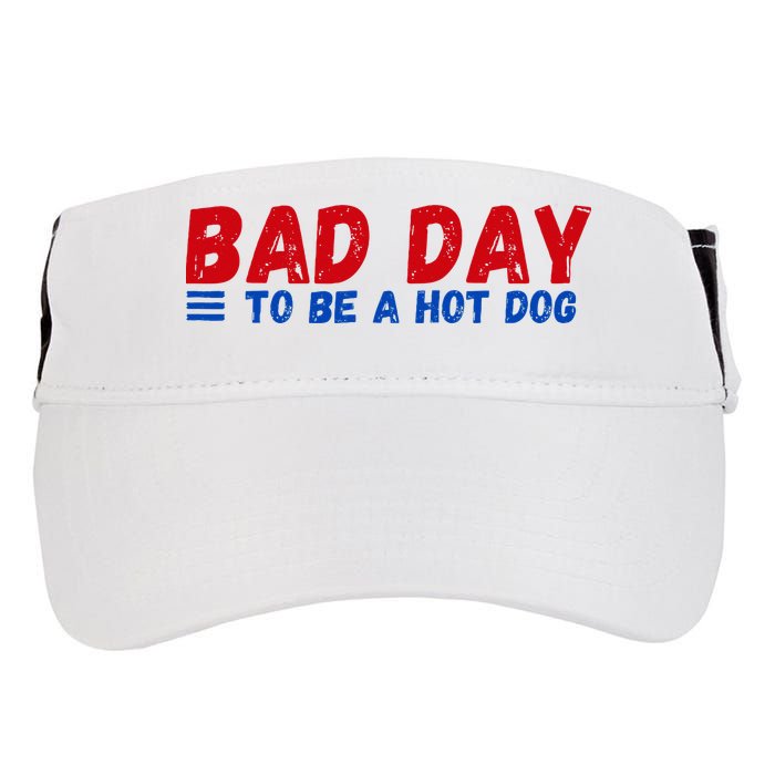 Bad Day To Be A Hot Dog Adult Drive Performance Visor