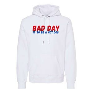 Bad Day To Be A Hot Dog Premium Hoodie