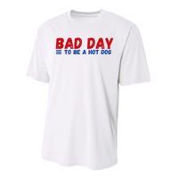 Bad Day To Be A Hot Dog Performance Sprint T-Shirt