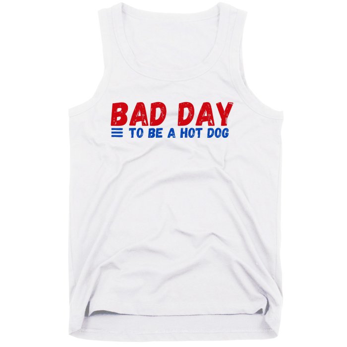 Bad Day To Be A Hot Dog Tank Top