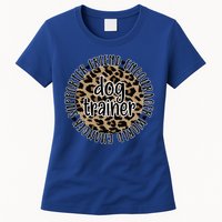 Best Dog Trainer Appreciation Dog Training Gift Women's T-Shirt