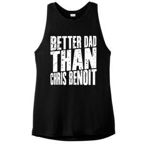 Better Dad Than Chris Benoit Ladies PosiCharge Tri-Blend Wicking Tank