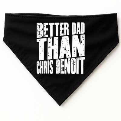 Better Dad Than Chris Benoit USA-Made Doggie Bandana