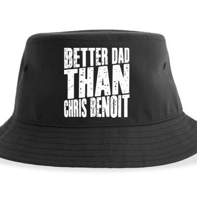 Better Dad Than Chris Benoit Sustainable Bucket Hat