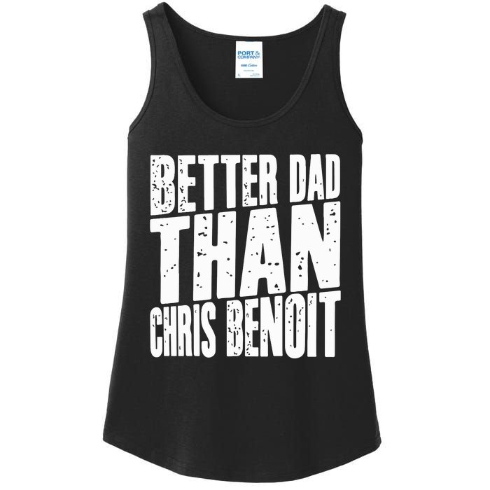 Better Dad Than Chris Benoit Ladies Essential Tank