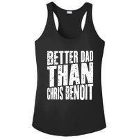 Better Dad Than Chris Benoit Ladies PosiCharge Competitor Racerback Tank