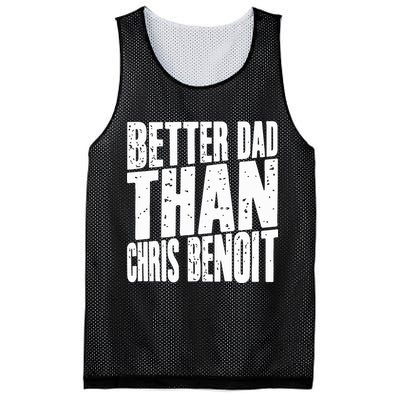 Better Dad Than Chris Benoit Mesh Reversible Basketball Jersey Tank