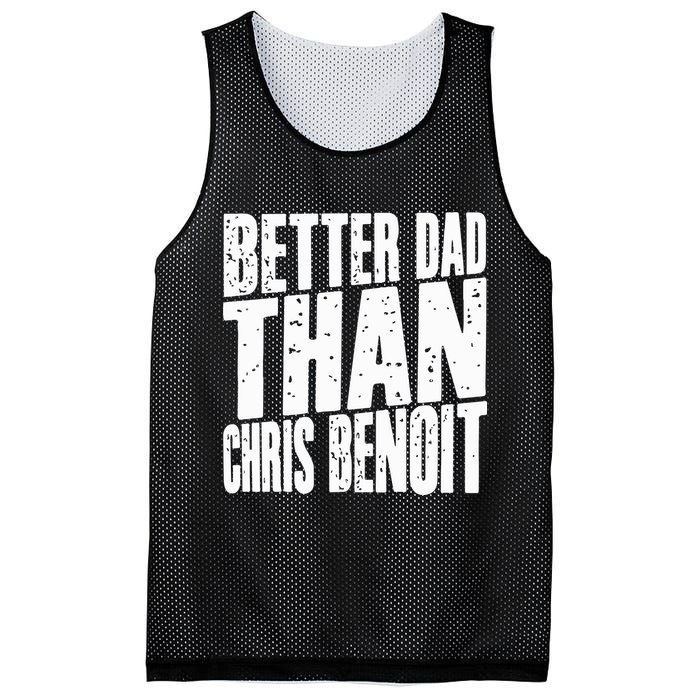 Better Dad Than Chris Benoit Mesh Reversible Basketball Jersey Tank