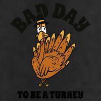 Bad Day To Be A Turkey Funny Thanksgiving Golf Towel