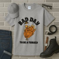 Bad Day To Be A Turkey Funny Thanksgiving Tall T-Shirt