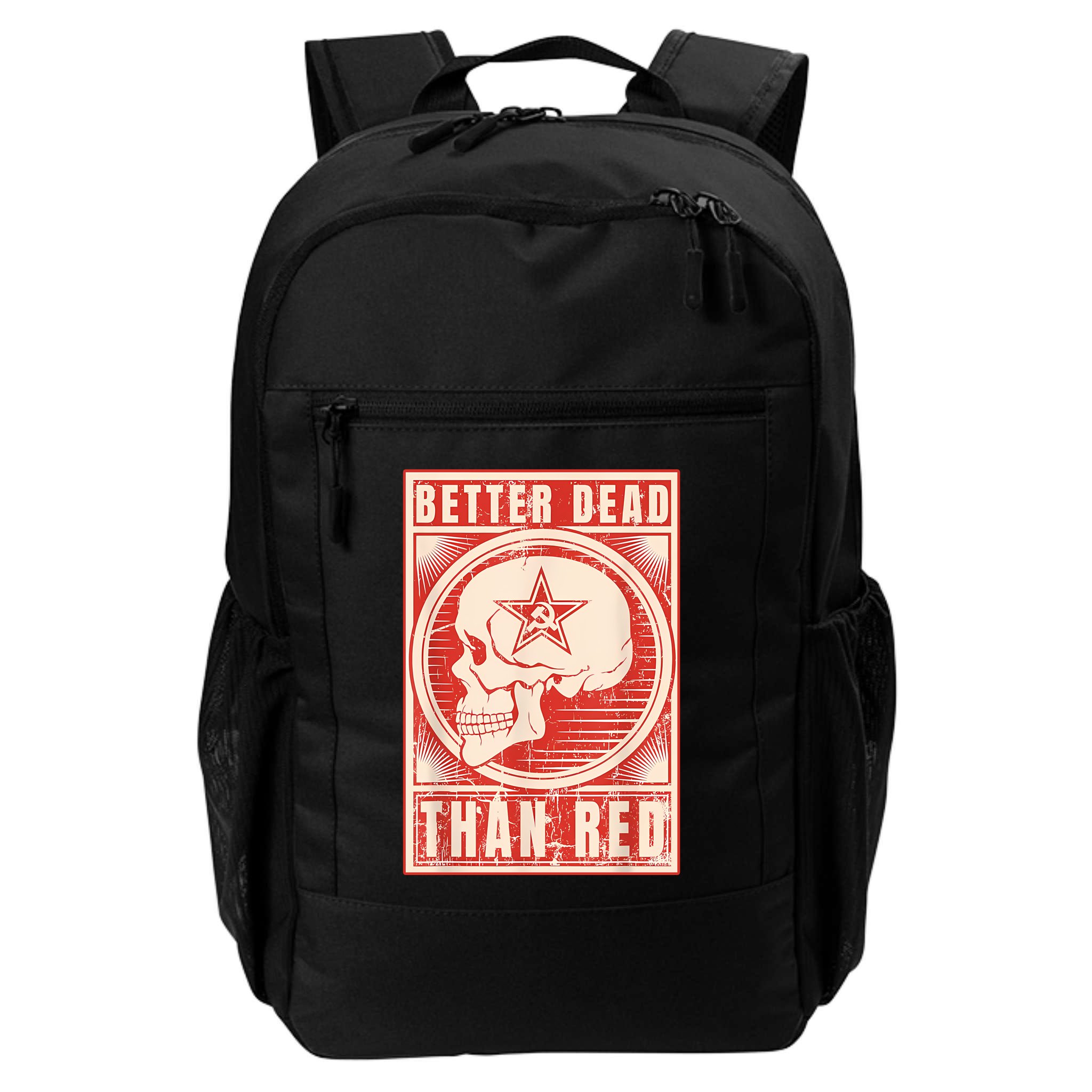 Better Dead Than Red Anti Communism Backpack