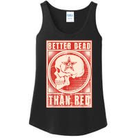 Better Dead Than Red Anti Communism Ladies Essential Tank