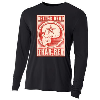 Better Dead Than Red Anti Communism Cooling Performance Long Sleeve Crew