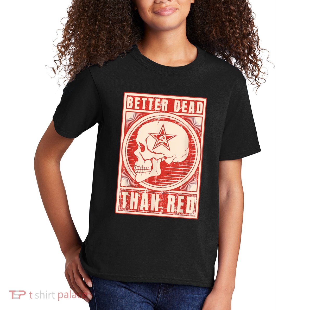 Better Dead Than Red Anti Communism Kids T-Shirt