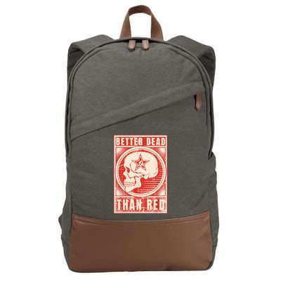 Better Dead Than Red Anti Communism Cotton Canvas Backpack