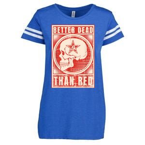 Better Dead Than Red Anti Communism Enza Ladies Jersey Football T-Shirt