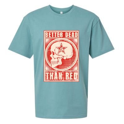 Better Dead Than Red Anti Communism Sueded Cloud Jersey T-Shirt