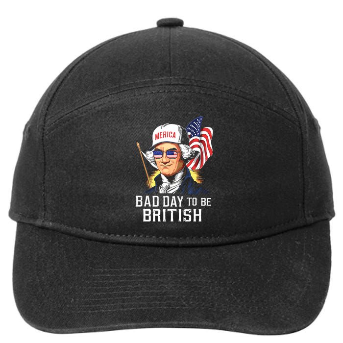 Bad Day To Be British Patriotic George Washington 4th July 7-Panel Snapback Hat