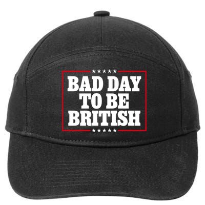 Bad Day To Be British Funny 4th Of July 7-Panel Snapback Hat