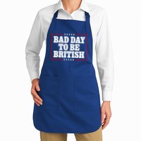 Bad Day To Be British Funny 4th Of July Full-Length Apron With Pockets