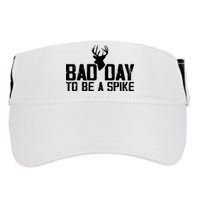 Bad Day To Be A Spike Hunting Season Funny Adult Drive Performance Visor