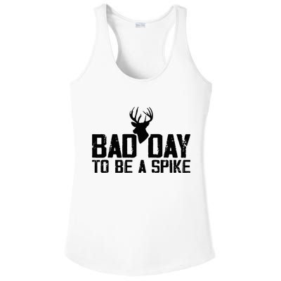 Bad Day To Be A Spike Hunting Season Funny Ladies PosiCharge Competitor Racerback Tank