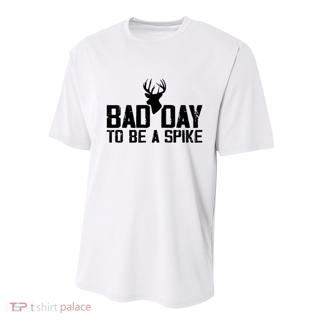 Bad Day To Be A Spike Hunting Season Funny Youth Performance Sprint T-Shirt