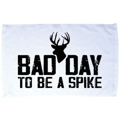 Bad Day To Be A Spike Hunting Season Funny Microfiber Hand Towel