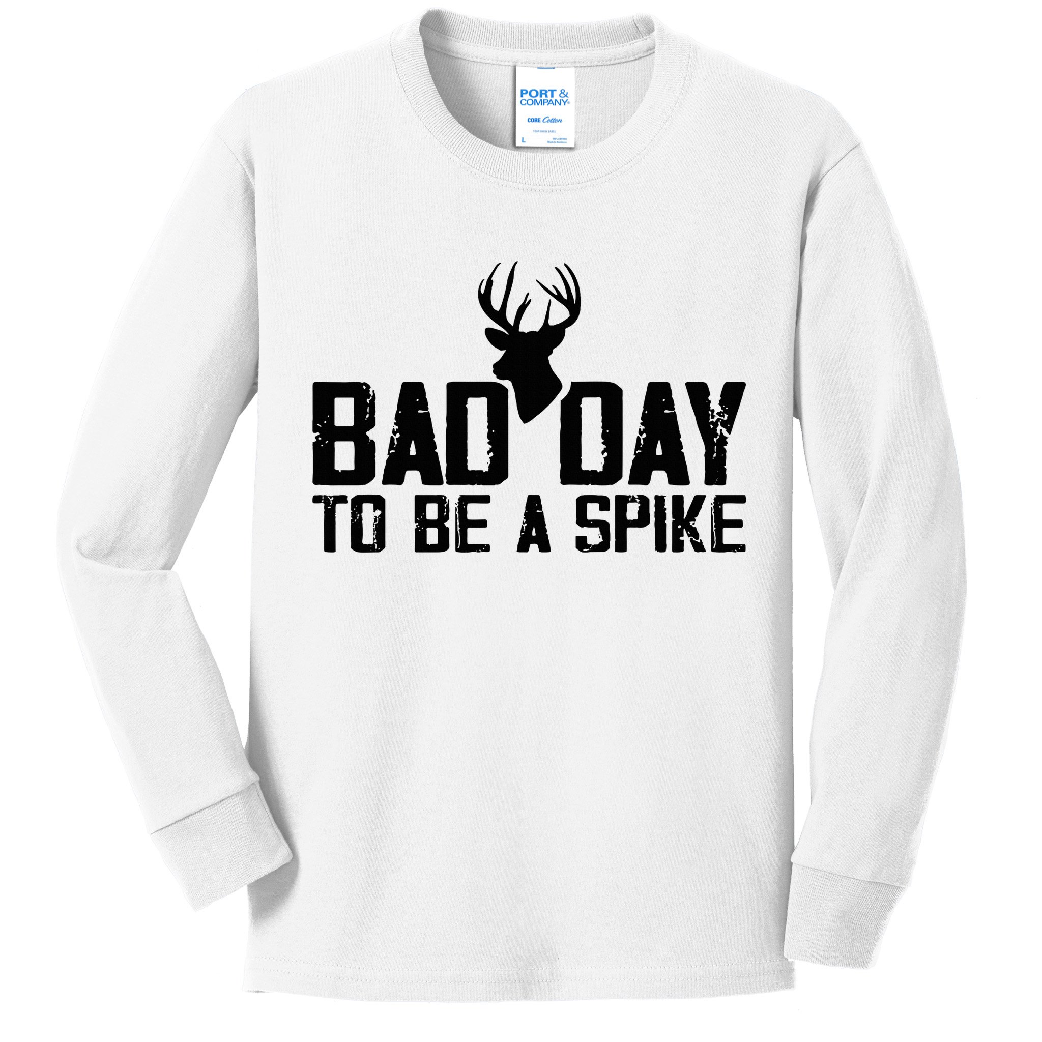 Bad Day To Be A Spike Hunting Season Funny Kids Long Sleeve Shirt