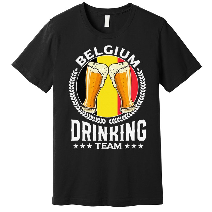 Belgium Drinking Team Premium T-Shirt