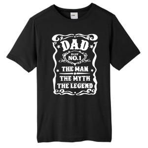 Best Dad The Man The Myth The Legend Number 1 Dad Tall Fusion ChromaSoft Performance T-Shirt