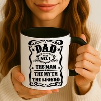 Best Dad The Man The Myth The Legend Number 1 Dad Mug