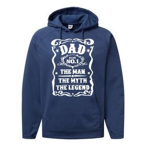 Best Dad The Man The Myth The Legend Number 1 Dad Performance Fleece Hoodie