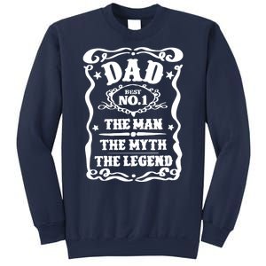 Best Dad The Man The Myth The Legend Number 1 Dad Sweatshirt