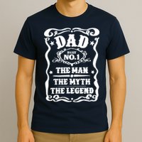 Best Dad The Man The Myth The Legend Number 1 Dad T-Shirt