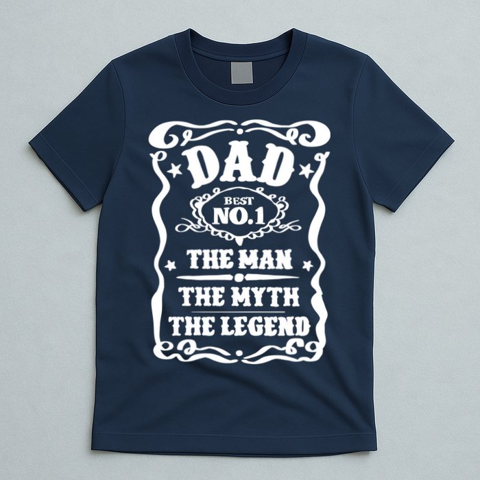 Best Dad The Man The Myth The Legend Number 1 Dad T-Shirt