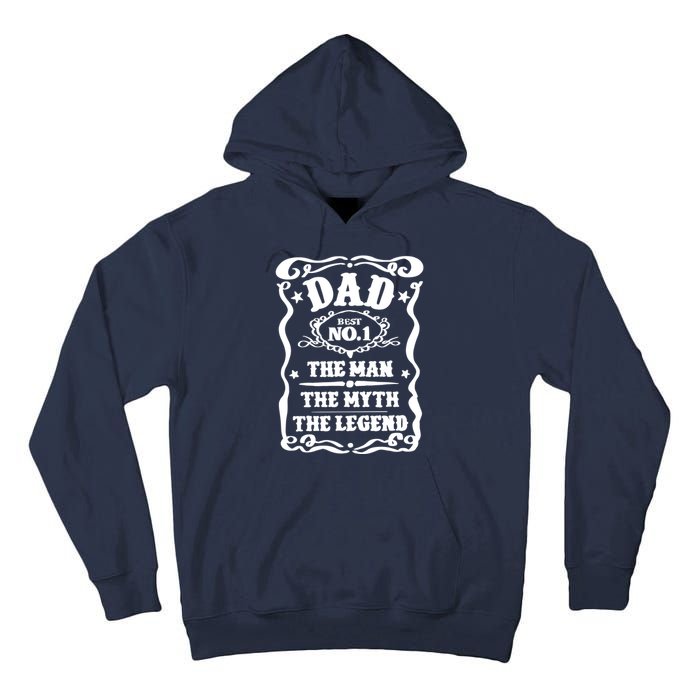 Best Dad The Man The Myth The Legend Number 1 Dad Tall Hoodie