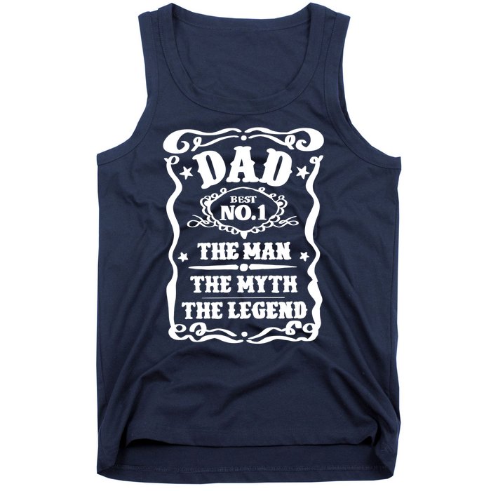 Best Dad The Man The Myth The Legend Number 1 Dad Tank Top