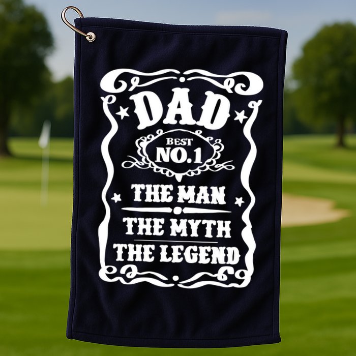 Best Dad The Man The Myth The Legend Number 1 Dad Golf Towel