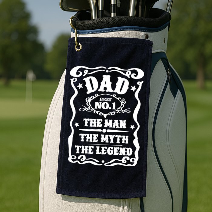 Best Dad The Man The Myth The Legend Number 1 Dad Golf Towel