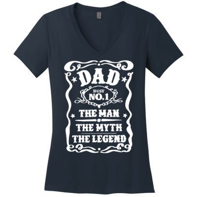 Best Dad The Man The Myth The Legend Number 1 Dad Women's V-Neck T-Shirt