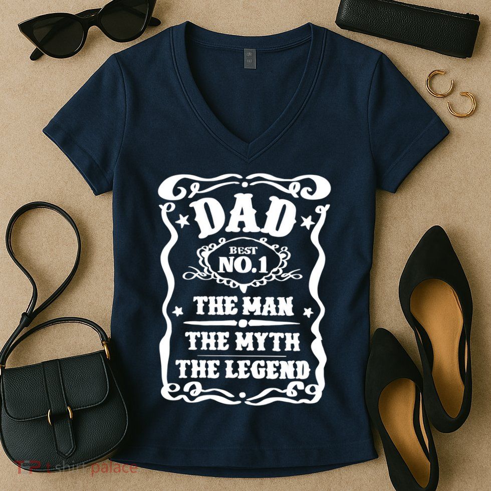 Best Dad The Man The Myth The Legend Number 1 Dad Women's V-Neck T-Shirt