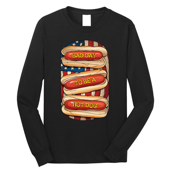 Bad Day To Be A Hot Dog July 4th Patriotic Summer Bbq Long Sleeve Shirt