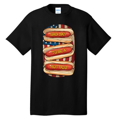 Bad Day To Be A Hot Dog July 4th Patriotic Summer Bbq Tall T-Shirt