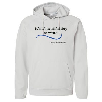 Beautiful Day To Write Performance Fleece Hoodie